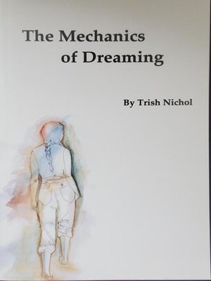 cover image of The Mechanics of Dreaming